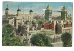 CP, Angleterre, Londres, Tower And Tower Bridge, Suivi De Texte, 1958, Voyagée - Tower Of London