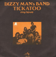 SP 45 RPM (7")  Dizzy Man's Band  "  Tickatoo  " - Rock