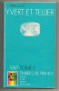 Catalogue YVERT Et TELLIER, Timbres De France + Andorre + Europa + Monaco + Nations Unies, 1987, 420 Pages. - Frankreich