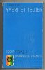 Catalogue YVERT Et TELLIER, Timbres De France, 1997, 406 Pages. - France