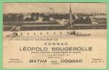 16 MATHA Pèrs COGNAC - Cognac Léopold BRUGEROLLE - Matha