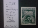 FRANCE  Taxe   * *   De  1960     "   Taxe  En  Nouveaux   Francs  N°  T 93     "    1  Val  . - 1960-.... Neufs