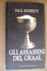 PAX/31 Paul Doherty GLI ASSASSINI DEL GRAAL Biblioteca Di Repubblica - Politieromans En Thrillers