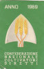 T4- Tessera Confederazione Nazionale Coltivatori Diretti 1969 - Sonstige & Ohne Zuordnung