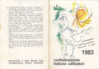 T6- Tessera Confederazione Italiana Coltivatori  1983 - Autres & Non Classés