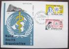 1968 GIBRALTAR FDC 20 YEARS OF WHO HEALTH - WHO