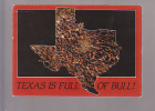 Texas Is Full Of Bull!,   Texas - Sonstige & Ohne Zuordnung