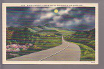Scenic Highway By Moonlight In The Heart Of The Mountains - Pub. By Ashville Post Card Co., Ashville, N.C. - Rutas Americanas