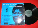 MAHALIA JACKSON LA PLUS GRANDE CHANTEUSE GOSPEL DU MONDE  EDIT  PHILIPS - Religion & Gospel