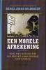 Een Morele Afrekening (De Rol Van De Katholieke Kerk In De Holocaust En Haar Onvervulde Plicht Tot Herstel) - Other & Unclassified