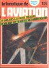 Le  Fanatique De L´aviation N° 155 - Octobre 1982 - Avion - Aéronautique - Luftfahrt & Flugwesen