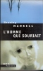HENNING MANKELL - L' HOMME QUI SOURIAIT  ( Libro In Lingua Francese ) Ed. Seuil Policiers 2005 , 370  Pagine - Série Noire