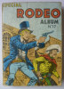 SPECIAL RODEO ALBUM 17 N° 49 50 51 - Rodeo