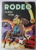 RODEO ALBUM 58 N° 299 300 301 302 TEX WILLER - Rodeo