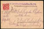 1915 Austria Hungary. Millitary, Feldpost, Fieldpost.  K.u.K. Landsturmbataillon Nr.54. (Q01180) - Impuestos