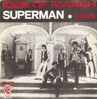 SP 45 RPM (7")  Ides Of March " Superman " - Other - English Music