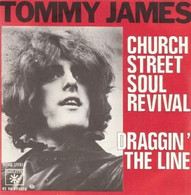 SP 45 RPM (7")  Tommy James  "  Church Street Soul Revival  " - Rock