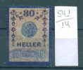 14K541 // 1910 - 30 HELER - Steuermarken Revenue Fiscaux Fiscali , Austria Österreich Autriche - Revenue Stamps