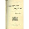 R. Meadmore : Grammaire Anglaise. Cours Supérieur, Librairie Ch. Delagrave; 2° édition, 1908 - Other & Unclassified