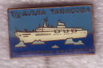 ALLA TARASOVA - Russia Cruise Ship ( Croatia Pin ) Cruiser Croiseur Passenger Ship Navire à Passagers Buque Schiff Nave - Bateaux