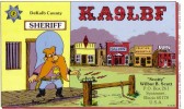 CARTE QSL CARD FAR WEST 1982 RADIOAMATEUR HAM USA KA-9 DEKALB COUNTY CARTOON TOON BD SHERIFF SALOON SYCAMORE ILLINOIS - Native Americans