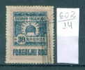 14K602 // 30 KORONA - FORGALMI ADO - Revenue Fiscaux Steuermarken , Hungary Ungarn Hongrie Ungheria - Fiscaux