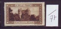 FRANCE. TIMBRE. VIGNETTE. CINDERELLA. BELLE FRANCE...................MONTREUIL BELLAY - Tourism (Labels)