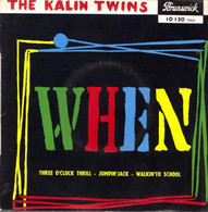 EP 45 RPM (7")  The Kalin Twins  "  When  " - Rock