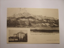 E Mont-Blanc Vu Depuis Le Grand Hôtel Des Rasses. (10 - 1 - 1907) - NE Neuchatel