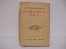 A.Fogazzaro / PICCOLO  MONDO  ANTICO - Old Books