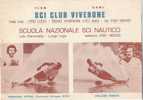 C0565 - Brochure SCI CLUB VIVERONE - SCUOLA NAZ.SCI NAUTICO CAMPIONI 1975 - Sonstige & Ohne Zuordnung