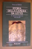 PAZ/18 P.Dibie STORIA DELLA CAMERA DA LETTO Rusconi I Ed.1988/evoluzione Del Letto Nel Corso Dei Secoli - Arts, Antiquity