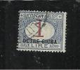 OLTRE GIUBA 1925 SEGNATASSE POSTAGE DUE TASSE TAXE LIRE 1 LIRA USATO USED OBLITERE' - Oltre Giuba