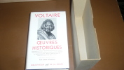 Voltaire Oeuvres Historiques - NRF La Pléiade - La Pleyade