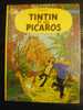 TINTIN ET LES PICAROS EO Tournai C1 1976  TBE - Tintin