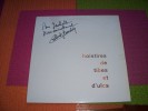 HOISTIRES DE TIBES ET D' ULCS  AUTOGRAPHE SUR VINYLE 33 TOURS - Autographs