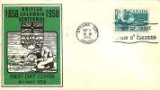 1958  British Columbia Centennial, Panning For Gold  Caneco Cachet Unaddressed  Sc 377 - 1952-1960