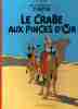 Le Crabe Aux Pinces D'or - Tintin