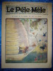 -Le Pele Mêle-14 Octobre 1917-Couverture Par O´Galop-(Rabier,O´Galop,Armengol Etc....) - Andere