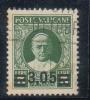 Vaticano - 1934 - Serie "Provvisoria" - L. 3,05 Su L. 5,00 Verde - Prima Tiratura - Gebruikt