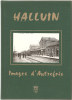 59 HALLUIN - Images  D Autrefois - Picardie - Nord-Pas-de-Calais