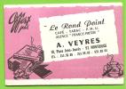 92 - MONTROUGE - Calendrier 1971 Offert Par A. VEYRES, Café, Tabac "LE ROND POINT" - Small : 1971-80