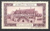 Vignette La Belle France Mulhouse (68) Haut-Rhin Alsace - Tourismus (Vignetten)