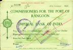 Commissioners For The Port Of Rangoon - Imperial Bank Of India - BURMA 1951 - 52! - Banque & Assurance