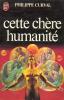 J´AI LU N° 1258 - EO 1981 -  CURVAL - CETTE CHERE HUMANITE - J'ai Lu