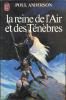 J´AI LU N° 1268 - EO 1981 -  ANDERSON - LA REINE DE L´AIR ET DES TENEBRES - J'ai Lu