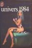 J´AI LU N° 1617 - EO 1984 -  UNIVERS 1984 - J'ai Lu