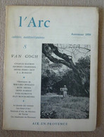 Revue L'Arc N°8 Automne 1959 - Van Gogh - Autores Franceses
