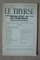 Le Thyrse - Revue D'art Et De Littérature - N° 3 - Auteurs Français