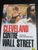 Plaquette 4 Pages : Cleveland Contre Wall Street, Film De J.S. Bron - Cinéma/Télévision